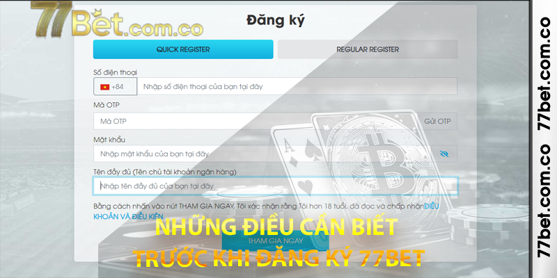 Những điều cần biết trước khi đăng ký 77bet